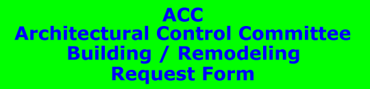HGEPOA Architectural Control Committee - Building-Remodeling Request Form